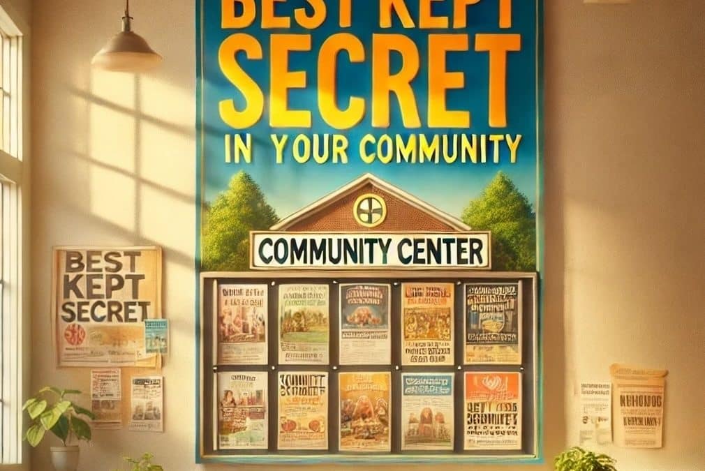 What the “Best Kept Secret in Our Community” Really Means