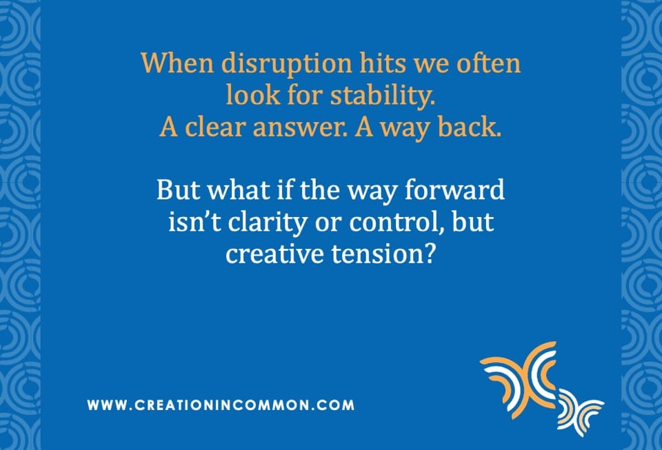 Creative Tension: The Only Way Forward